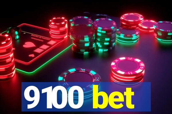 9100 bet